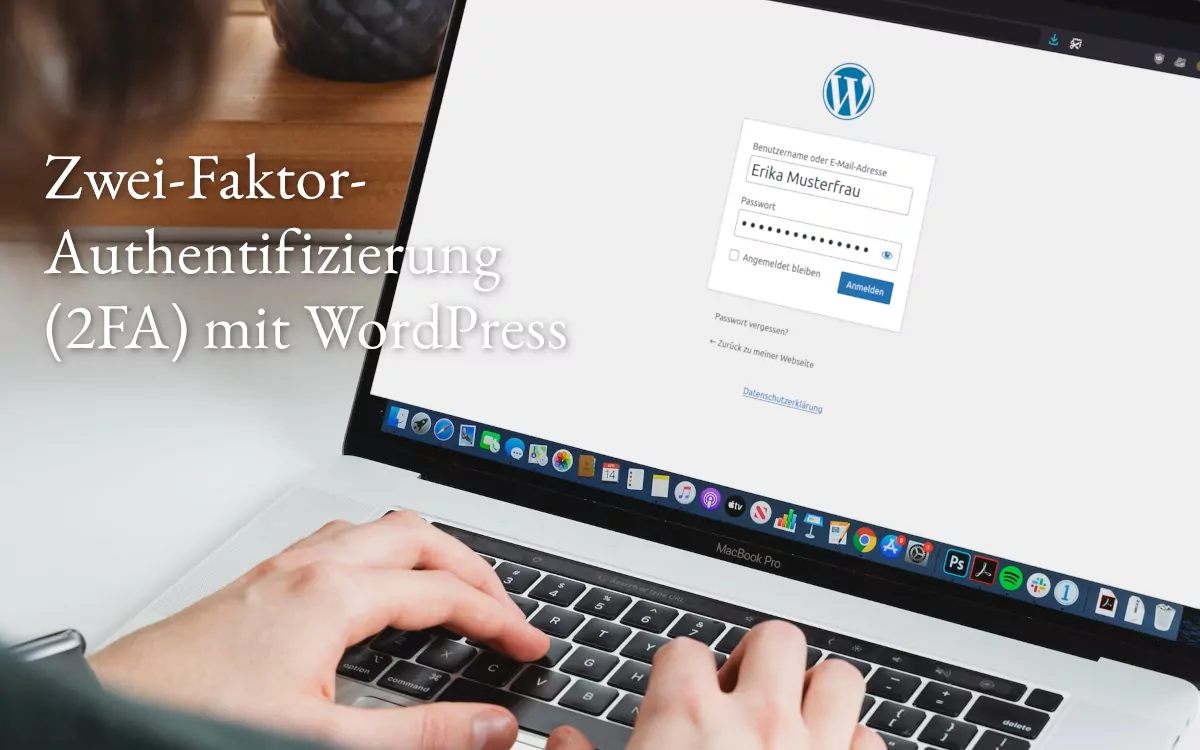Zwei-Faktor-Authentifizierung (2FA) mit WordPress